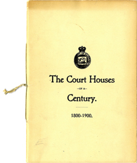 Court Houses of a Century 1800-1900